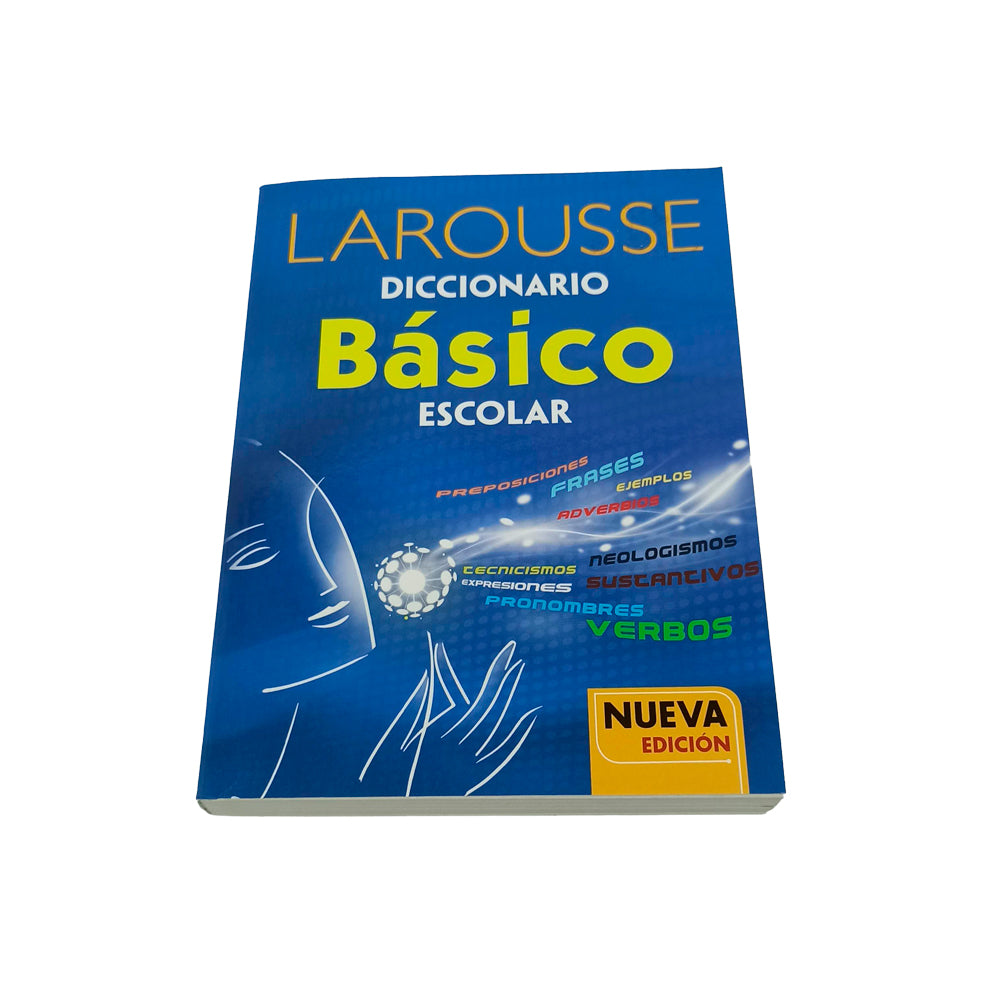 Diccionario Básico Escolar Larousse (3° y 4° Primaria)